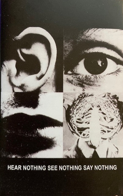 DISCHARGE - HEAR NOTHING SEE NOTHING SAY NOTHING
