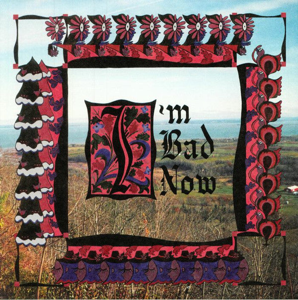 NAP EYES - I'M BAD NOW