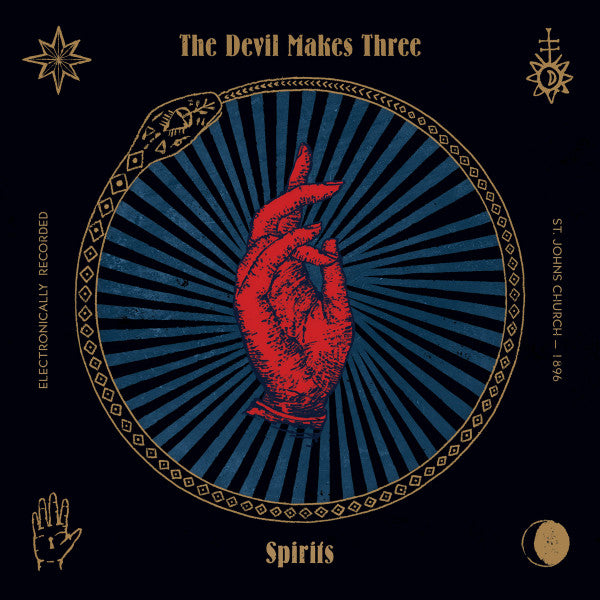 DEVIL MAKES THREE - SPIRITS