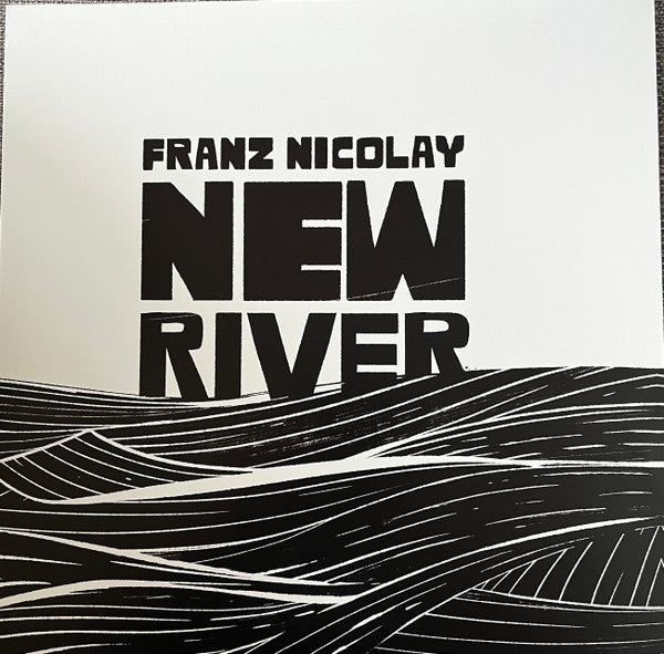 NICOLAY,FRANZ - NEW RIVER