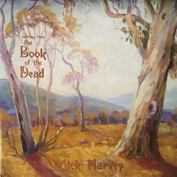 HARVEY,MICK - SKETCHES FROM THE BOOK OF THE DEAD (LIMITED/GOLD VINYL)