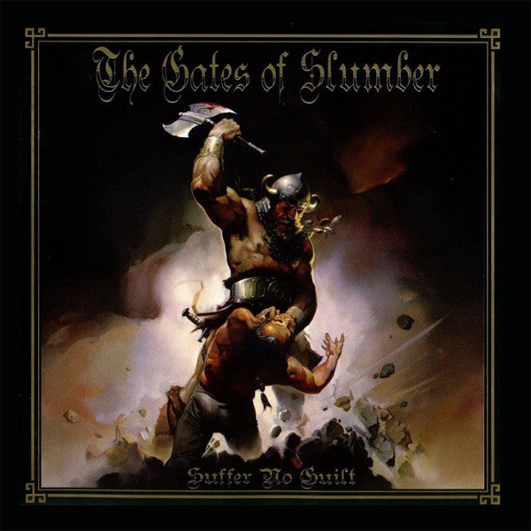 GATES OF SLUMBER - SUFFER NO GUILT