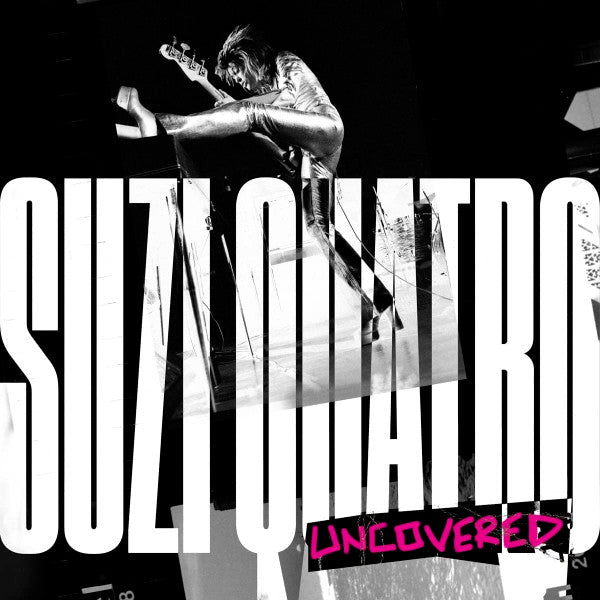 QUATRO,SUZI - SUZI QUATRO: UNCOVERED