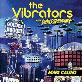 VIBRATORS; CHRIS SPEDDING - MARS CASINO (PURPLE/BLUE HAZE SPLATTER VINYL)