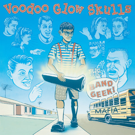 VOODOO GLOW SKULLS - BAND GEEK MAFIA