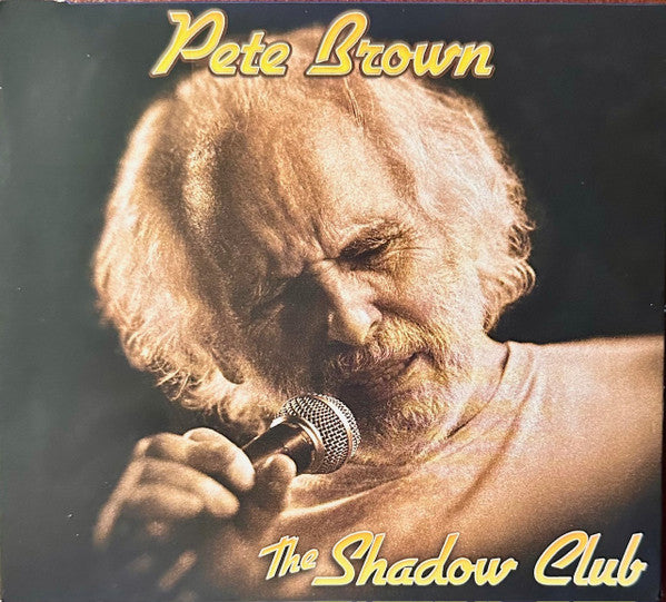 BROWN,PETE - SHADOW CLUB