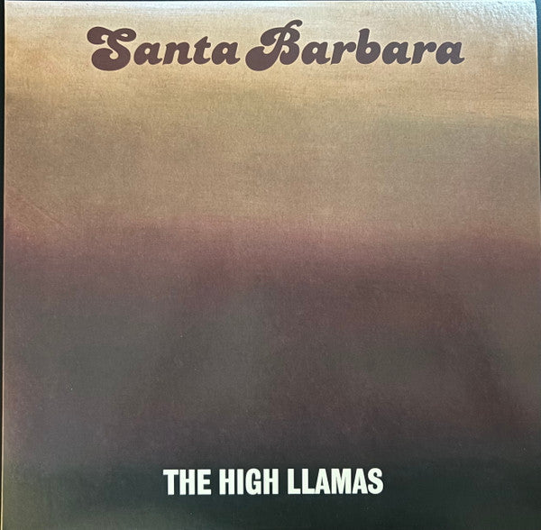 HIGH LLAMAS - SANTA BARBARA