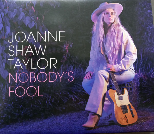 JOANNE SHAW TAYLOR - NOBODY'S FOOL