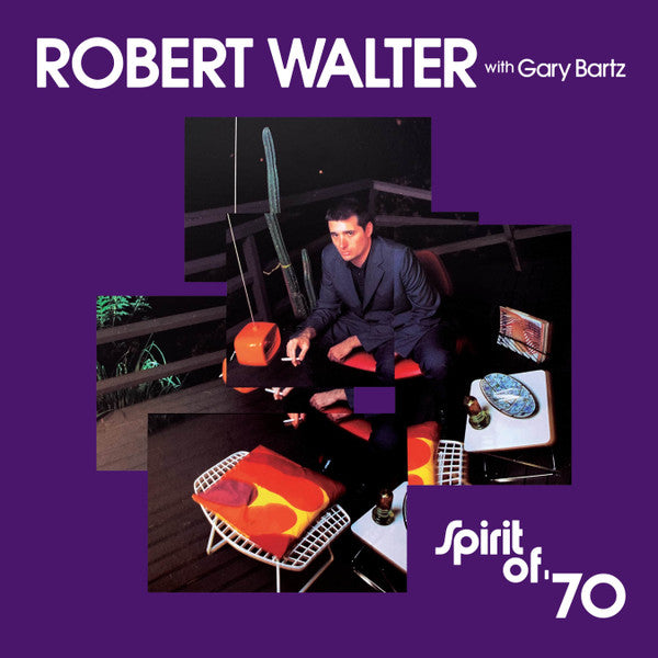 WALTER,ROBERT - SPIRIT OF ‘70