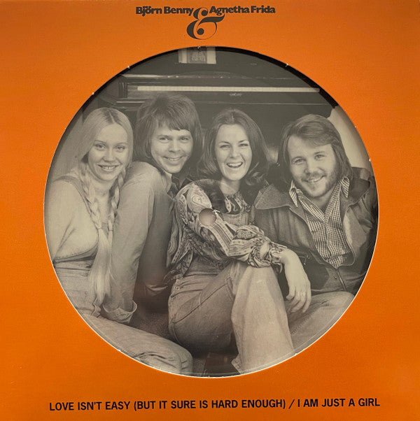 ABBA - LOVE ISN'T EASY (BUT IT SURE IS HARD ENOUGH) / I AM JUST A GIRL (IMPORT)