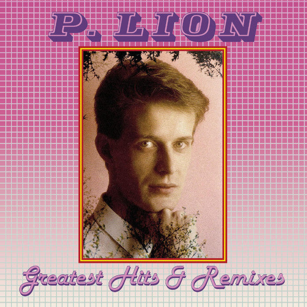 P. LION - GREATEST HIYS & REMIXES (IMPORT)
