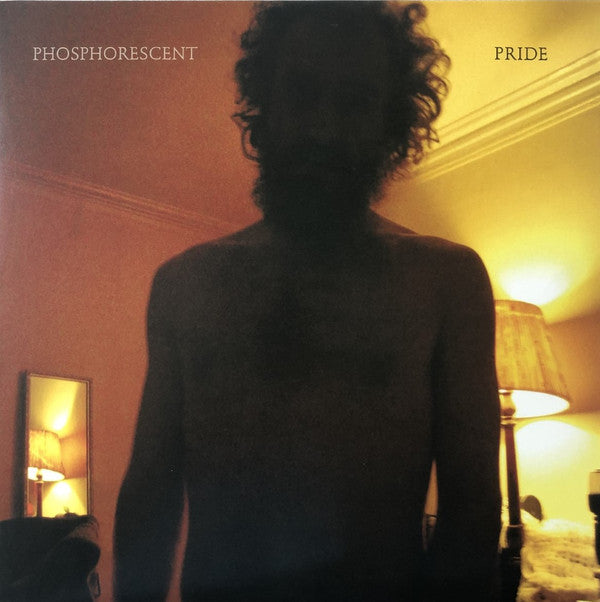 PHOSPHORESCENT - PRIDE