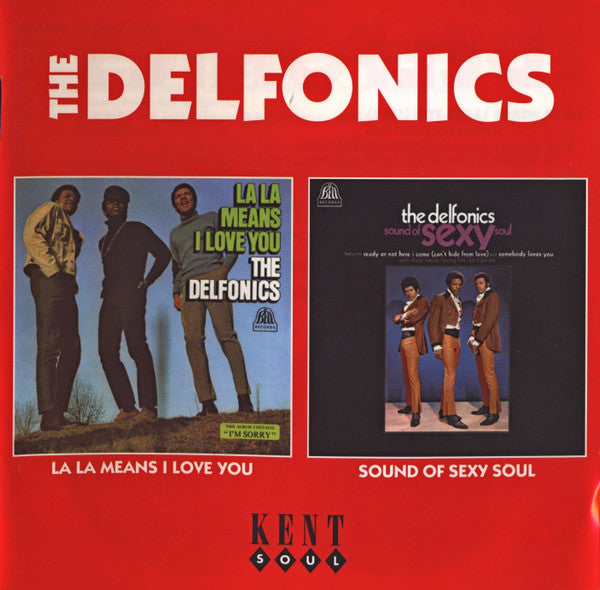 DELFONICS - LA LA MEANS I LOVE YOU / SOUND OF SEXY SOUL