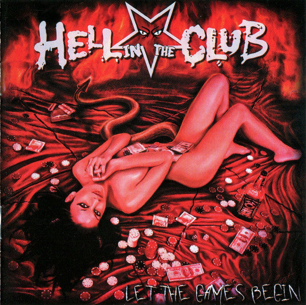 HELL IN THE CLUB - LET THE GAMES BEGIN