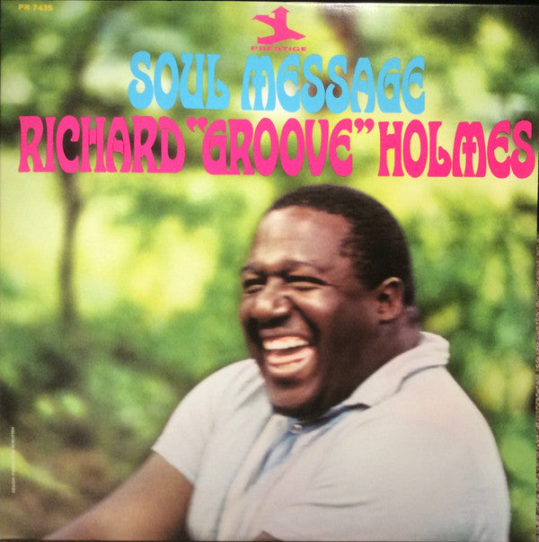 HOLMES,RICHARD GROOVE - SOUL MESSAGE