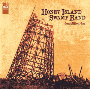 HONEY ISLAND SWAMP B - DEMOLITION DAY
