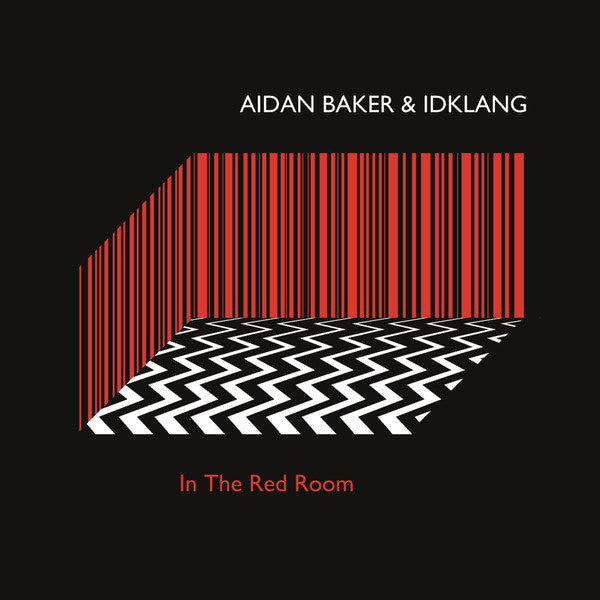 BAKER,AIDAN / IDKLANG - IN THE RED ROOM