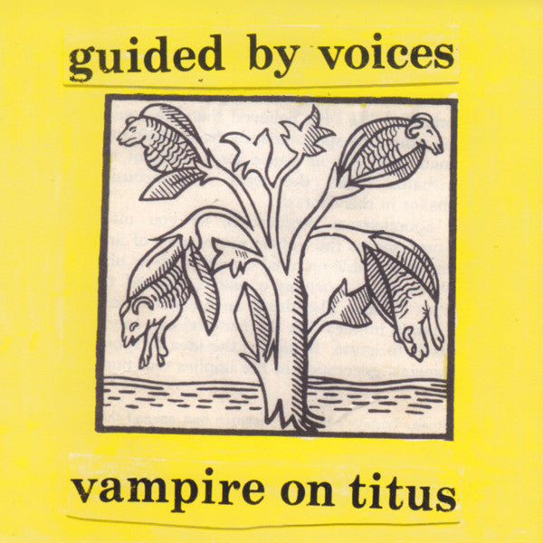 GUIDED BY VOICES - VAMPIRE ON TITUS