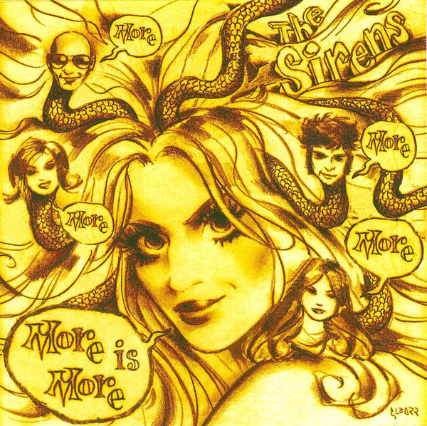 SIRENS,THE - MORE IS MORE