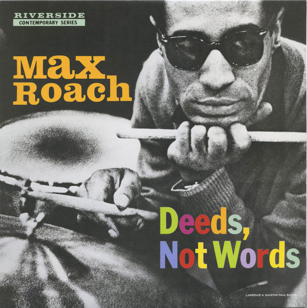 ROACH,MAX - DEEDS NOT WORDS