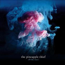 PINEAPPLE THIEF - ALL THE WARS