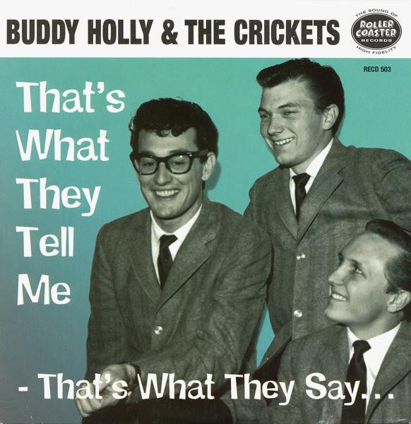 HOLLY,BUDDY - THATS WHAT THEY TELL ME THATS WHAT THEY SAY (INTERVIEWS)