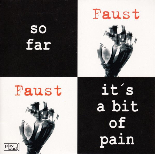 FAUST - SO FAR/IT'S A BIT OF PAIN