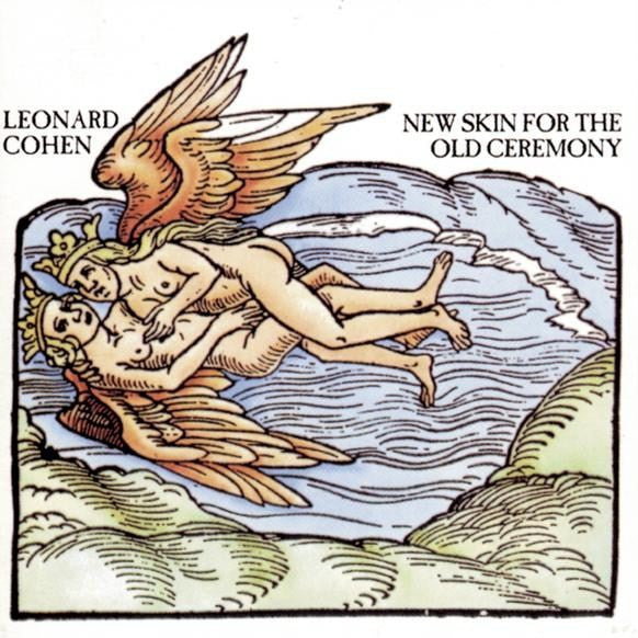 COHEN,LEONARD - NEW SKIN FOR THE OLD CEREMONY