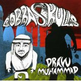 COBRA SKULLS - DRAW MUHAMMAD