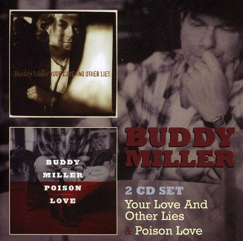 MILLER,BUDDY - YOUR LOVE & NO OTHER LIES / POISON LOVE