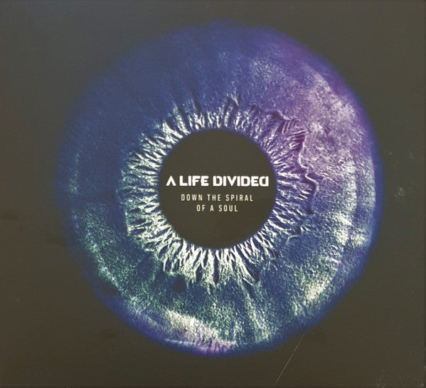 LIFE DIVIDED - DOWN THE SPIRAL OF A SOUL