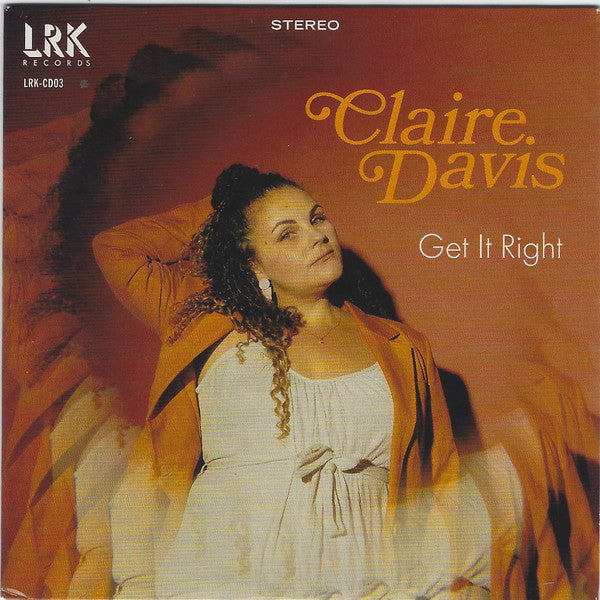 DAVIS,CLAIRE - GET IT RIGHT