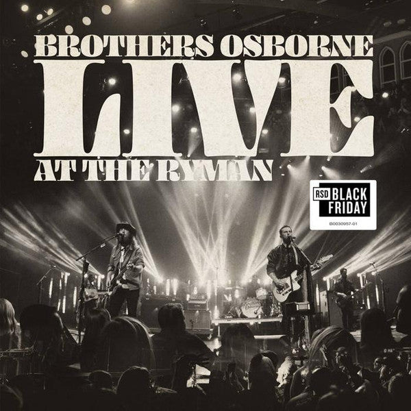 BROTHERS OSBORNE - LIVE AT THE RYMAN (2LP)
