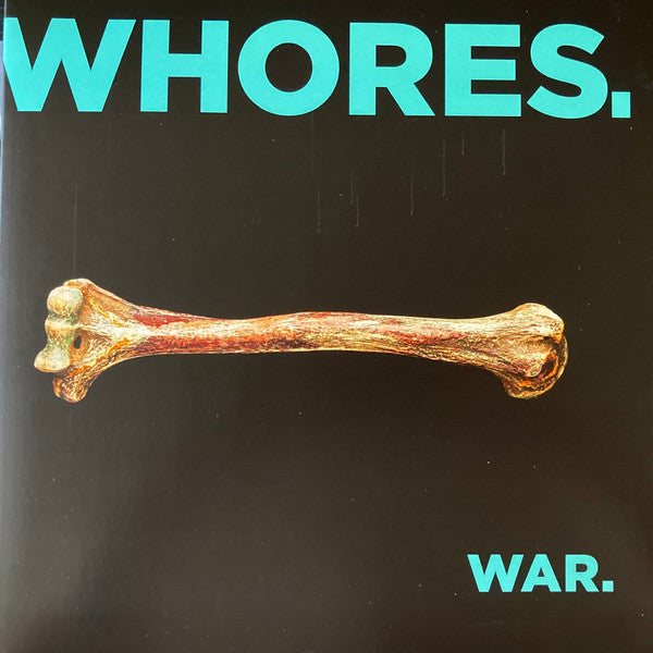 WHORES. - WAR