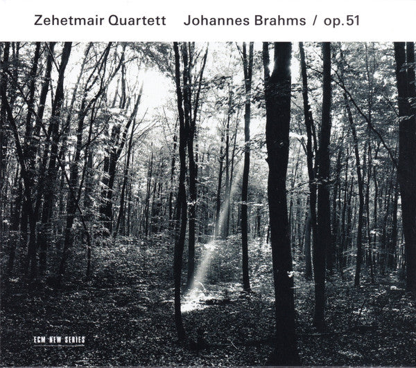 ZEHETMAIR QUARTETT - BRAHMS: STREICHQUARTETTE, OP. 51