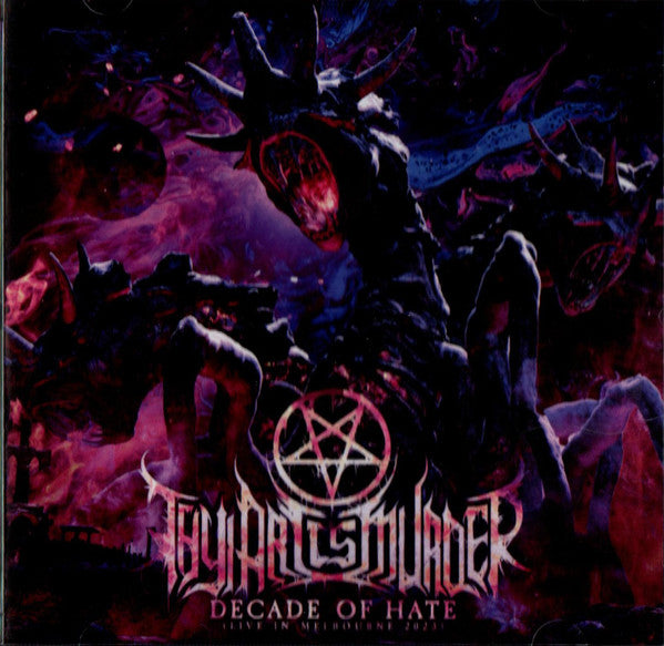 THY ART IS MURDER - DECADE OF HATE