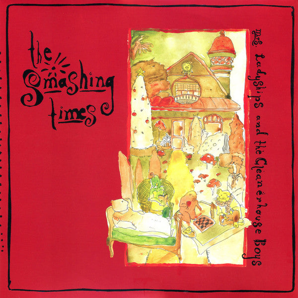 SMASHING TIMES - MRS. LADYSHIPS & THE CLEANERHOUSE BOYS