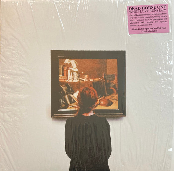 DEAD HORSE ONE - WHEN LOVE RUNS DRY (TRANSPARENT PINK VINYL)