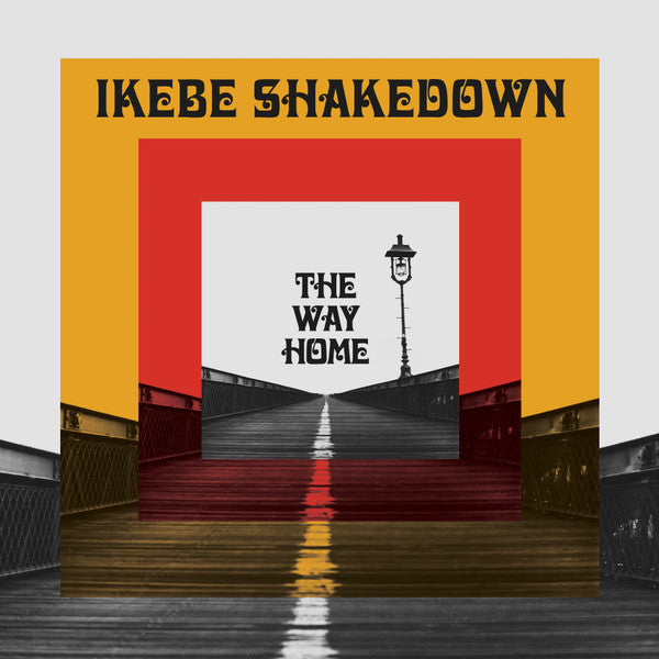IKEBE SHAKEDOWN - WAY HOME