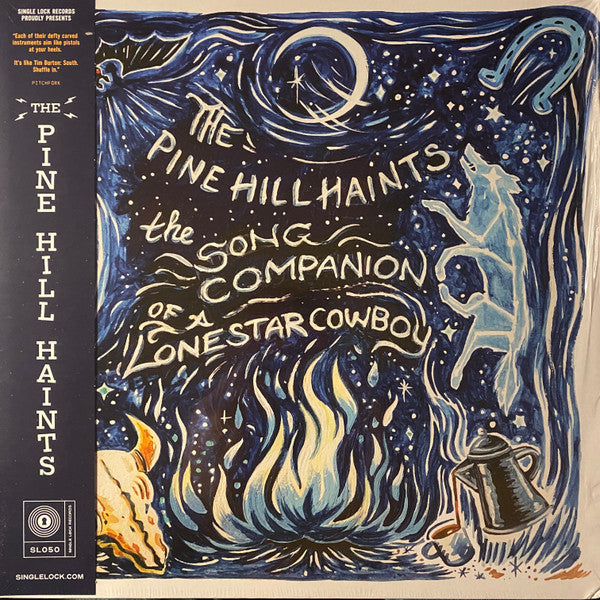 PINE HILL HAINTS - SONG COMPANION OF A LONESTAR COWBOY