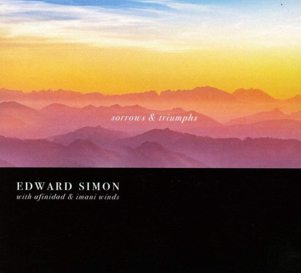 SIMON,EDWARD - SORROWS AND TRIUMPHS
