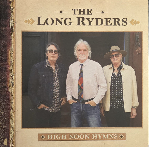 LONG RYDERS - HIGH NOON HYMNS