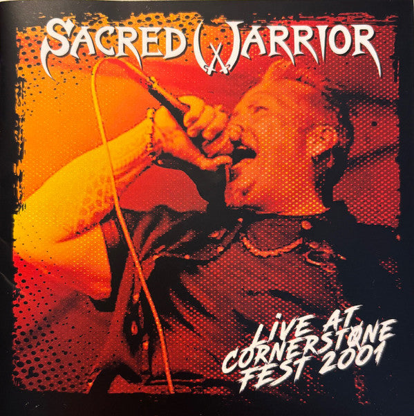SACRED WARRIOR - LIVE AT CORNERSTONE FEST 2001