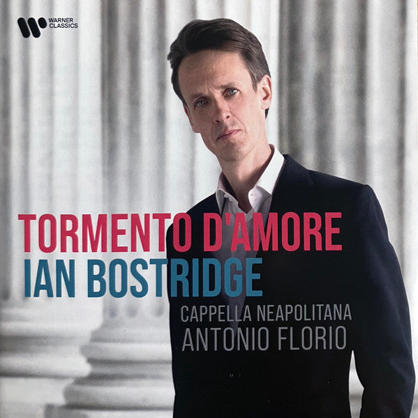 BOSTRIDGE,IAN; CAPPELLA NEAPOLITANA; FLORIO - TORMENTO D'AMORE (ITALIAN BAROQUE ARIAS)
