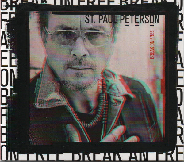 PETERSON,ST PAUL - BREAK ON FREE