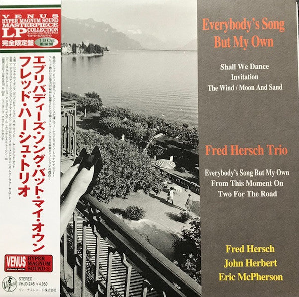 HERSCH,FRED TRIO - EVERYBODY'S SONG BUT MY OWN