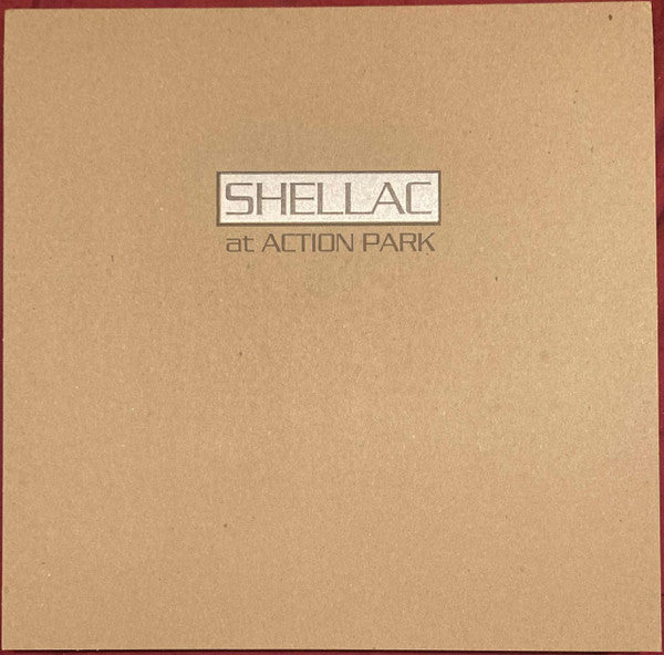SHELLAC - AT ACTION PARK