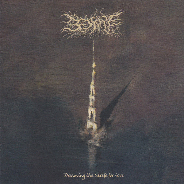 BEDSORE - DREAMING THE STRIFE FOR LOVE