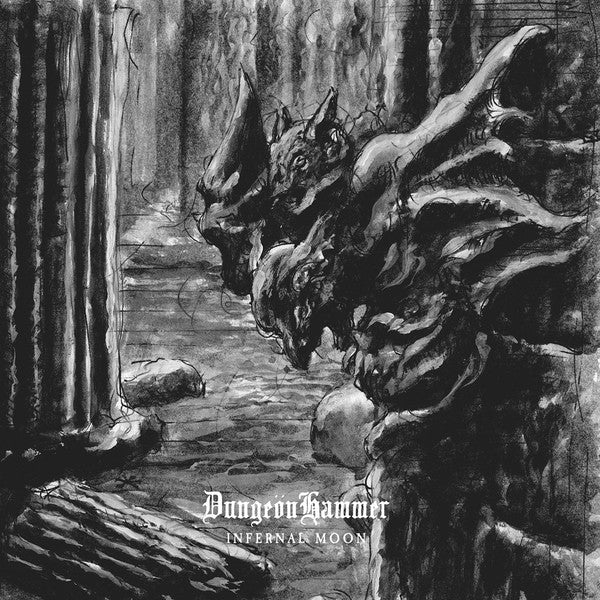 DUNGEONHAMMER - INFERNAL MOON