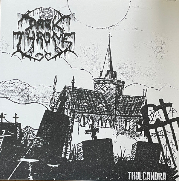 DARKTHRONE - THULCANDRA